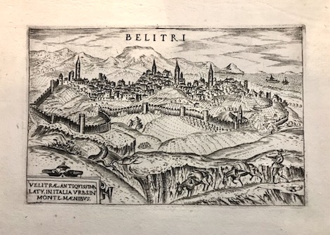 Valegio (o Valeggio o Valesio) Francesco Belitri. Velitrae, antiquissima Laty in Italia urbs in monte maenibus (Velletri) 1590 ca. Venezia